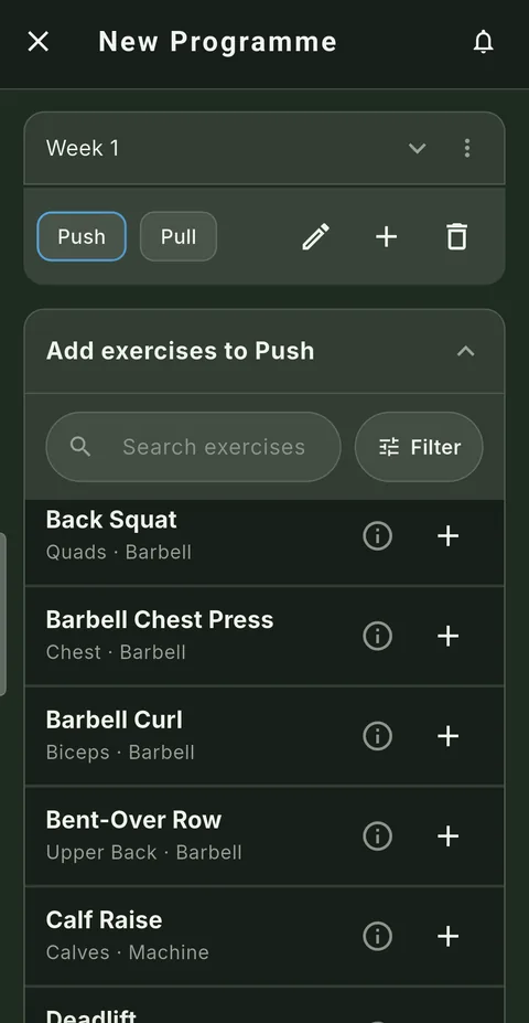 The programme builder: a Week 1 card with Push and Pull days, and a searchable exercise list being added to the Push day.